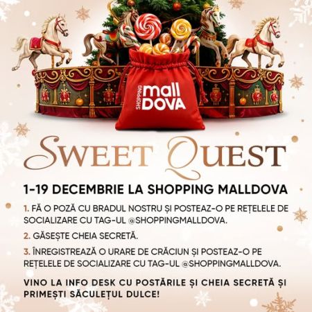 Sweet Quest at Shopping MallDova!