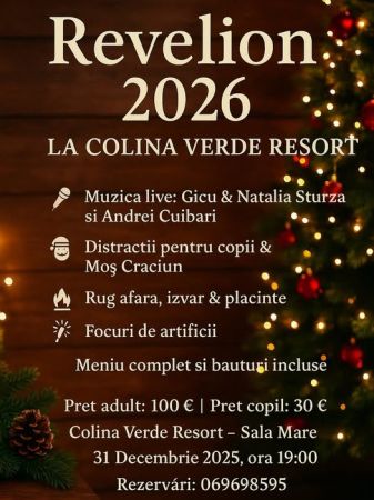  Revelion 2026 la Colina Verde Resort