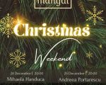Mangal Christmas weekend  