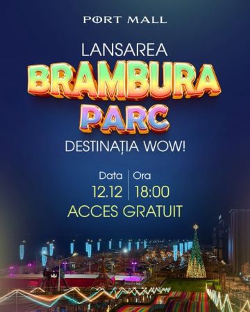 Lansarea BRAMBURA PARC