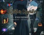 Movie "Jujutsu Kaisen Execution 2D (RU)"