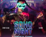 SOHO NIGHT