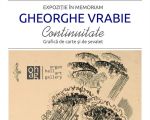 Expozitie in memoriam Gheorghe Vrabie – „Continuitate”