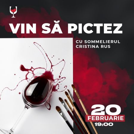 “Vin să pictez” – wine tasting & creative workshop
