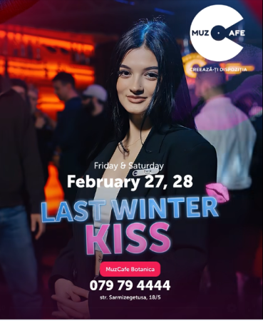 Last Winter Kiss la MuzCafe!