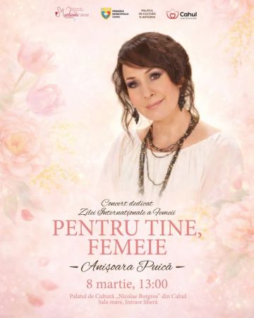 Cahul / „Pentru tine, Femeie”