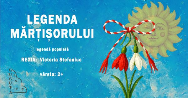 ”LEGENDA MARTISORULUI”