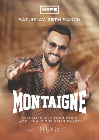 MIRÀGE presents MONTAIGNE  