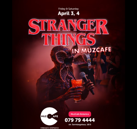 Stranger Things la MuzCafe