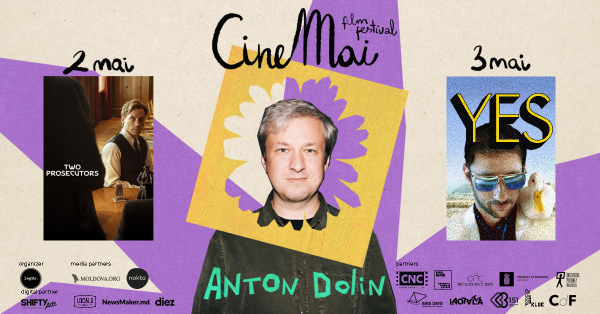 Opening of CineMai 2026: Two Special Screenings with Anton Dolin, films "Two Prosecutors" and "Yes!"