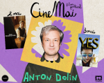 Opening of CineMai 2026: Two Special Screenings with Anton Dolin, films "Two Prosecutors" and "Yes!"