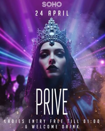 PRIVE PARTY at SOHO 