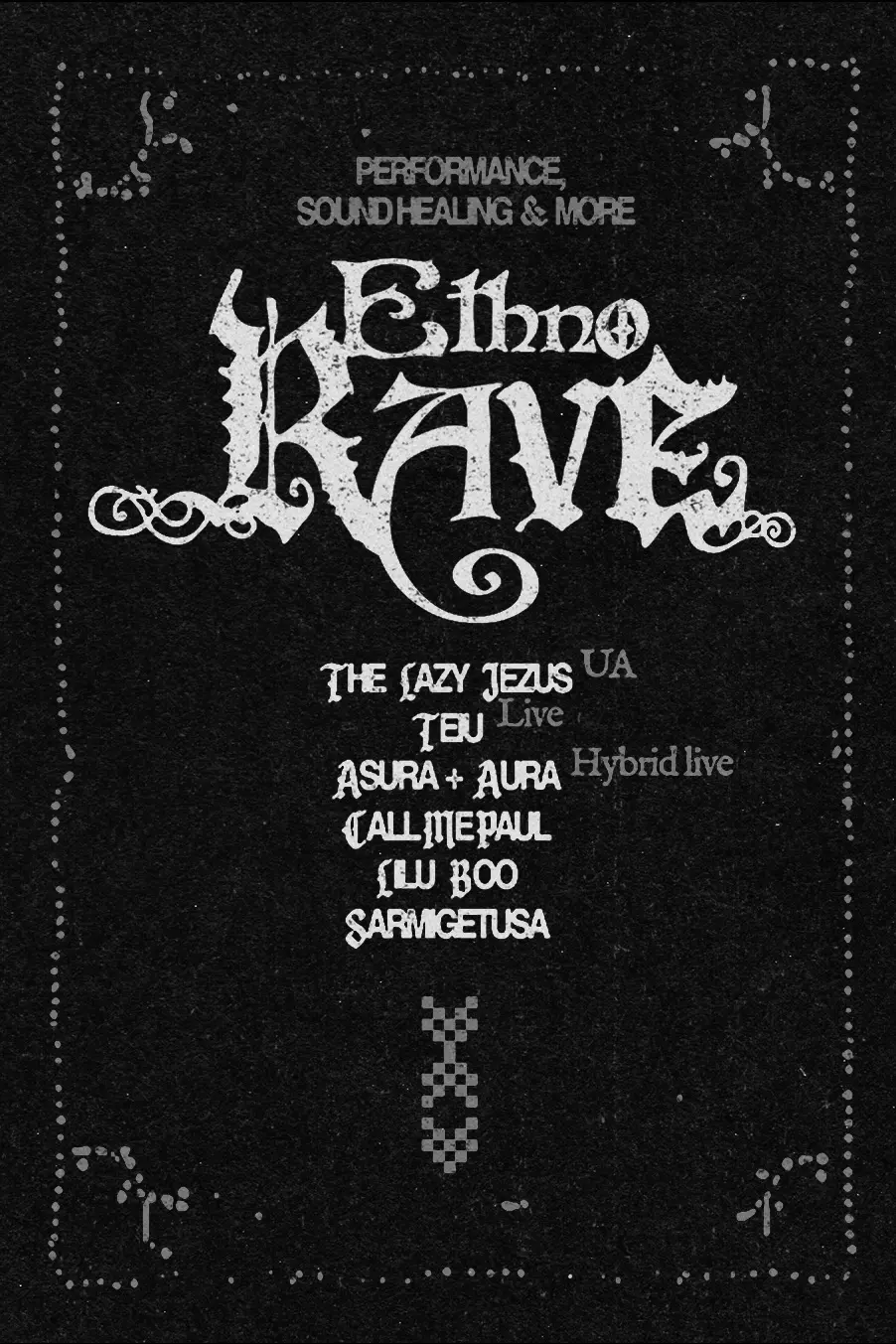 ETHNO RAVE: Performance, Sound Healing & More