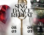 SING. DANCE. REPEAT.