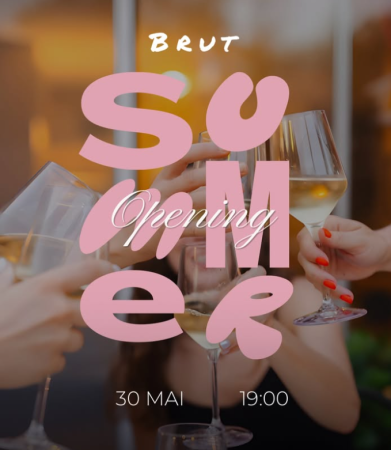 Brut Summer Opening