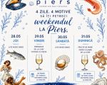 Weekend la Piers