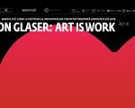 Milton Glaser: ART IS WORK  / FIC 2026