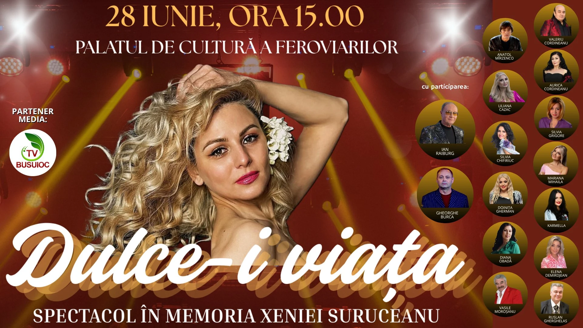 Dulce-i viata! - Spectacol in memoria Xeniei Suruceanu