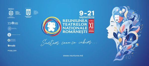 REUNIUNEA TEATRELOR NAȚIONALE ROMÂNEȘTI / RTNR 2026