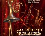 Gala Excelentei Muzicale - 2026
