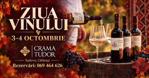 Ziua Națională a Vinului la Crama Tudor