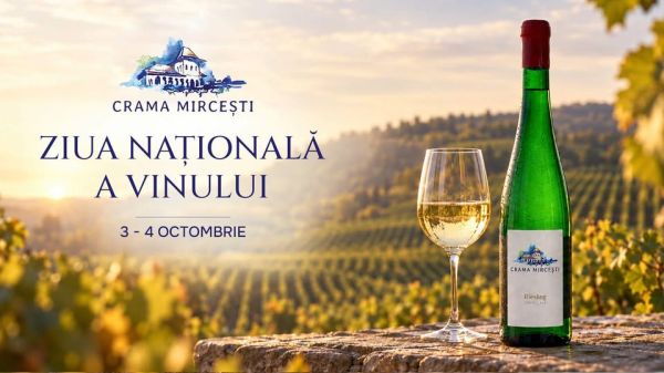 ZIUA NAȚIONALĂ A VINULUI LA CRAMA MIRCEȘTI