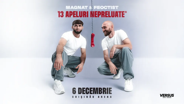 MAGNAT & FEOCTIST | 13 APELURI NEPRELUATE