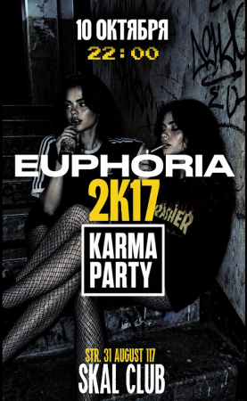 EUPHORIA & KARMAPARTY