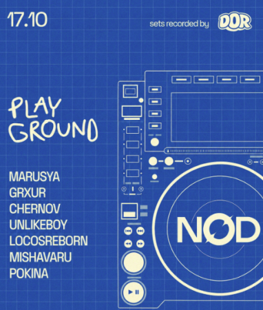 PLAYGROUND la Nod