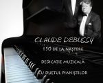 Claude Debussy - 150 ani de la naştere