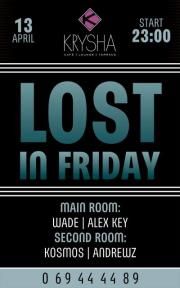 Lost in Friday