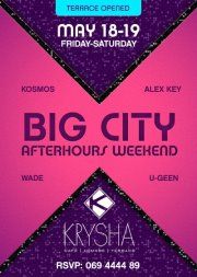 Big City Afterhours Weekend