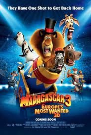 "Madagascar 3: Europe’s Most Wanted"3D Movie