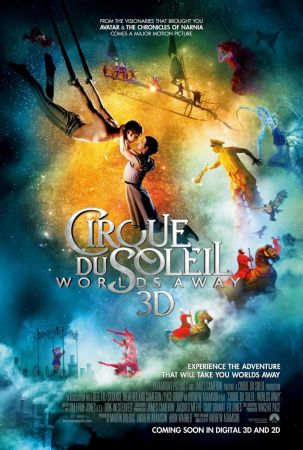 "Cirque du Soleil: Worlds Away" 3D Movie