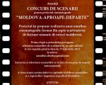Concurs de scenarii "Moldova-Aproape-Departe"