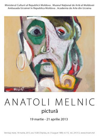 Expoziție personală - Anatoli Melnic