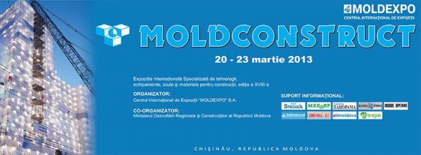 Expoziţie specializată "Moldconstruct - 2013"