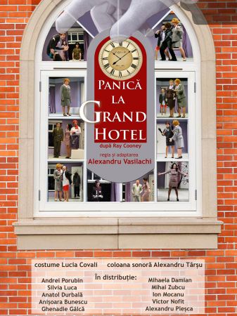 Spectacolul "Panică la Grand Hotel"