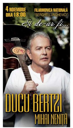 Ducu Bertzi & Mihai Neniță "Și de-ar fi..."