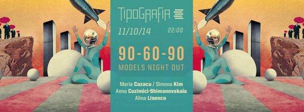 90-60-90 - Models Night Out