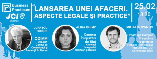 Lansarea unei afaceri. Aspecte legale şi practice