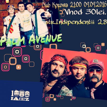 1000 Facez and Palm Avenue Live