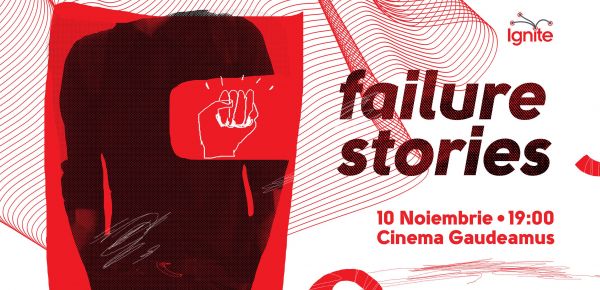 Ignite Chisinau: Failure Stories