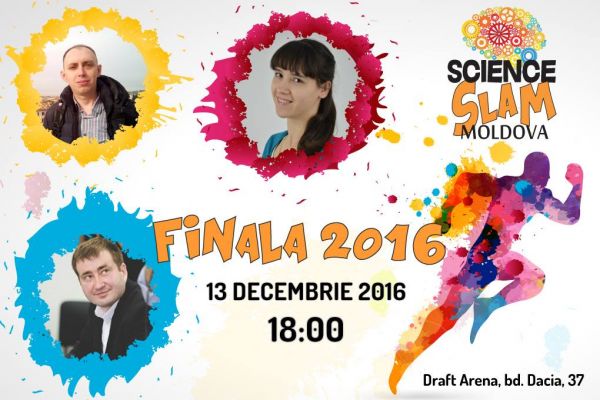 Science SLAM Moldova, Grand Final 2016