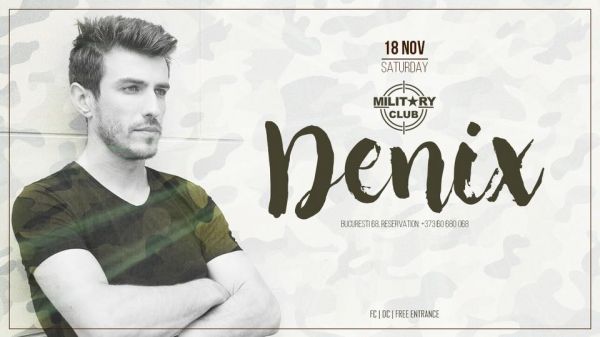 Dj Denix & Military