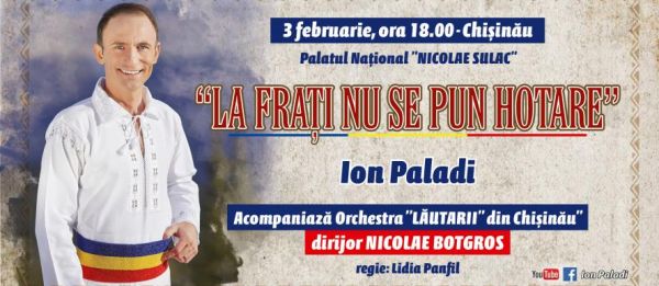 Ion Paladi "La frați nu se pun hotare"