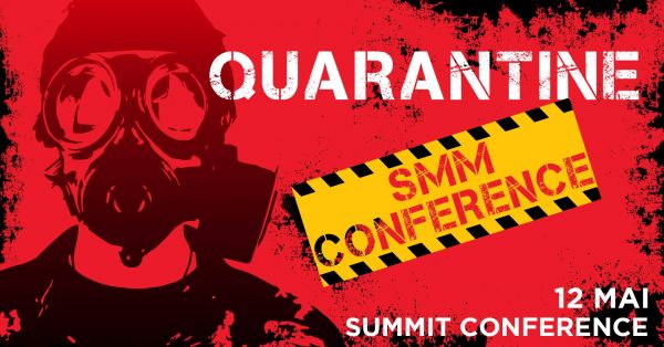 Quarantine SMM Conference