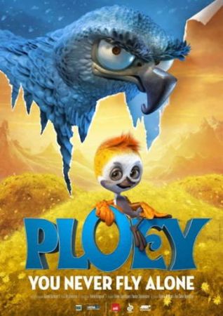 "PLOEY - You Never Fly Alone" 3D (RU) Movie
