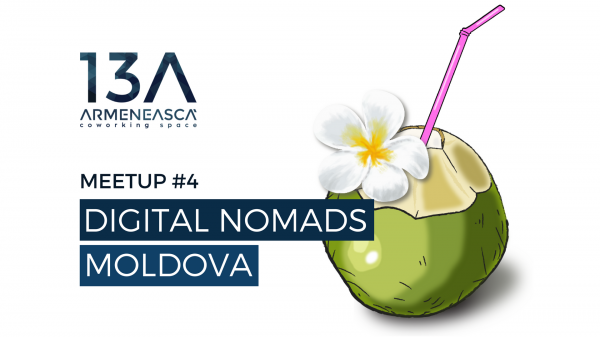 Digital Nomads Moldova Meetup #4