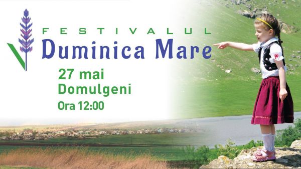 Festivalul Turistic Naţional "Duminica Mare"